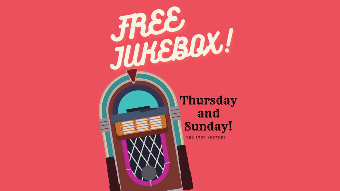 Free Juke Box – Thursdays and Sundays